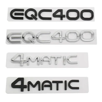 EQC400 4MATIC Galiniai Kamieno Logotipas, Emblema Lipdukas Mercedes Benz EQC 350 400 Bagažinės 3D Dekoro Lentele Juoda, Sidabro Priedai